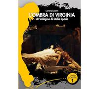 L'ombra di Virginia. Un'indagine di Stella Spada - [Damster]