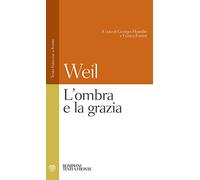 L' ombra e la grazia