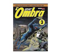 L'OMBRA: EDIZIONE INTEGRALE, VOL. 3