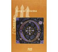 L'ombra. Jung al cinema (2013) (Vol. 1)