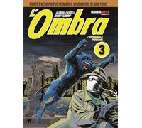 L'ombra. L'integrale. Vol. 3 - Castelli Alfredo