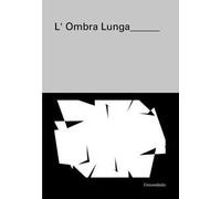 L'ombra lunga
