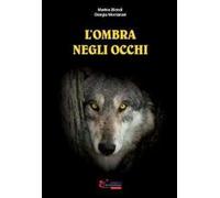 L' ombra negli occhi