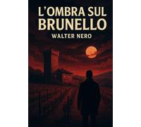 L'Ombra sul Brunello