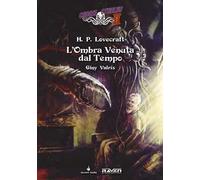 L'ombra venuta dal tempo. Choose Cthulhu II. Vol. 6