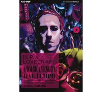 L'ombra venuta dal tempo da H. P. Lovecraft (Vol. 2)
