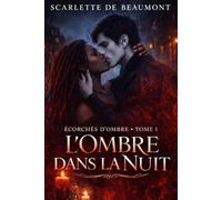 L'Ombre dans la nuit: 1