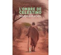 L'ombre de Celestino