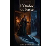 L'Ombre du passé