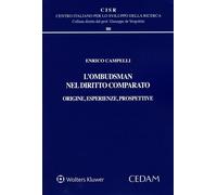 L'Ombudsman nel diritto comparato. Origine, esperienze, prospettive - Camp...
