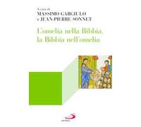 L'omelia nella Bibbia, la Bibbia nell'omelia