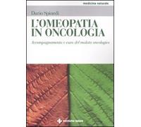 L' omeopatia in oncologia. Accompagnamento e cura del malato oncologico