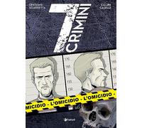 L'omicidio. 7 crimini