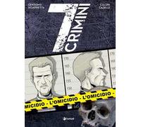 L'omicidio. 7 crimini