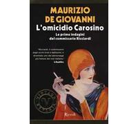L'omicidio Carosino. Le prime indagini del commissario Ricciardi