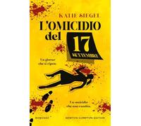 L'omicidio del 17 settembre