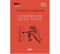 L'omicidio di Cecily Thane - Ashbrook Harriette