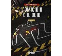 L'omicidio e il buio