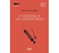 L'omicidio è un affare serio - Iles Francis