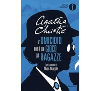 L'omicidio non è un gioco da ragazze. Tutti i racconti di Miss Marple