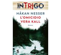 L'omicidio Vera Kall - Nesser Håkan