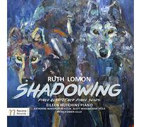 Lomon / Hutchins / Winterstein / Woolweaver Ruth Lomon: Shadowing (CD)