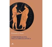 L'omosessualità nella Grecia antica - 2020 - Editoriale Jouvence