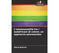 L'omosessualità tra i sudafricani di colore: un approccio psicosociale
