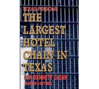 Lon Bennett Glenn Texas Prisons (Tascabile)