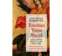Lon Milo DuQuette Enochian Vision Magick (Tascabile) Weiser Enochian Library