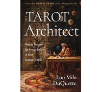 Lon Milo DuQuette The Tarot Architect (Tascabile)