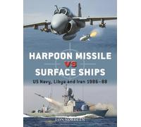 Harpoon Missile vs Surface Ships: US Navy, Libya and Iran 1986-88: 134