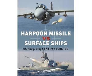 Lon Nordeen Harpoon Missile vs Surface Ships (Tascabile) Duel