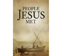 Lon Solomon People Jesus Met (Tascabile)