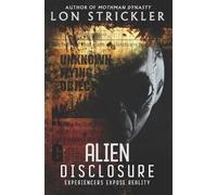 Lon Strickler Alien Disclosure (Tascabile)