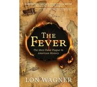 Lon Wagner The Fever (Tascabile)