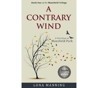 Lona Manning A Contrary Wind (Tascabile) Mansfield Trilogy