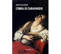 L'onda di Caravaggio