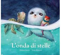 L'onda di stelle. Ediz. a colori