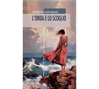 L'onda e lo scoglio