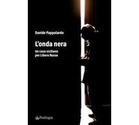 L'onda nera. Un caso siciliano per Libero Russo