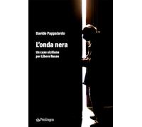 L'onda nera. Un caso siciliano per Libero Russo