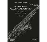 LONDEIX - IL SASSOFONO NELLA NUOVA DIDATTICA - VOLUME 1