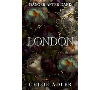 London: A Dark Paranormal Romance (Danger After Dark)
