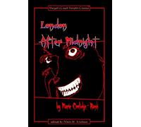 Marie Coolidge-Rask Editor/Author N.W. London After Midnight - Pape (Tascabile)