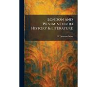 London and Westminster in History & Literature