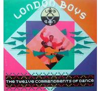 London Boys - 12 Commandments Of Dance