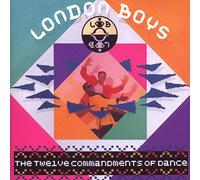 London Boys - The Twelve Commandments Of Dance