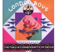 London Boys The Twelve Commandments of Dance (CD) Album
