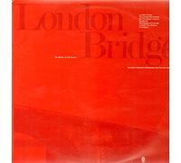 LONDON BRIDGE PLUS: THE MUFFIN MAN AND SWEET & LOW